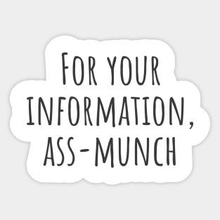 For Your Information Sticker